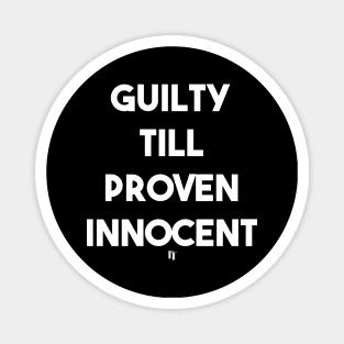 GUILTY (w) Magnet